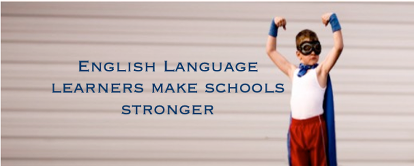 English Language Learners make schools stronger